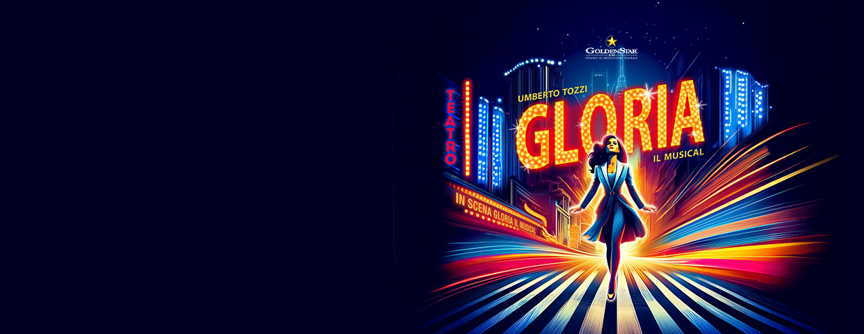 Gloria - Il Musical a Roma 2026: Data, Biglietti e Auditorium