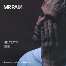 Mr Rain a Padova 2026: Concerto al Gran Teatro Geox il 29 Ottobre