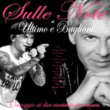 Ultimo e Baglioni a Salerno 2026: Sulle Note in Concerto