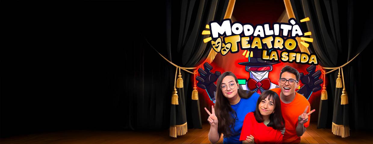 Roby - Jenny - Lorenzist in Modalita Teatro la sfida