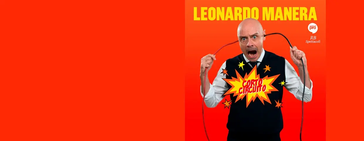 Cabaret Leonardo Manera a Monza 2026: Teatro Villoresi