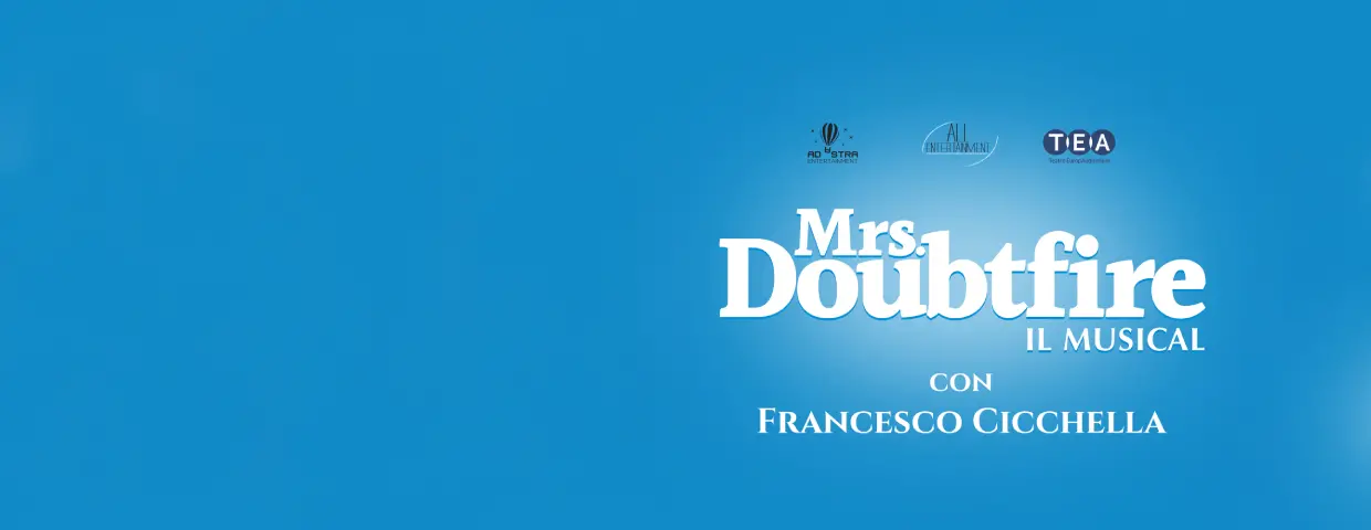 Mrs. Doubtfire il Musical Roma 2027: Date e Biglietti