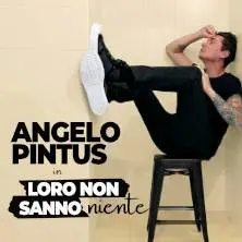 Angelo Pintus a Roma: "Loro non sanno niente" al Teatro Olimpico