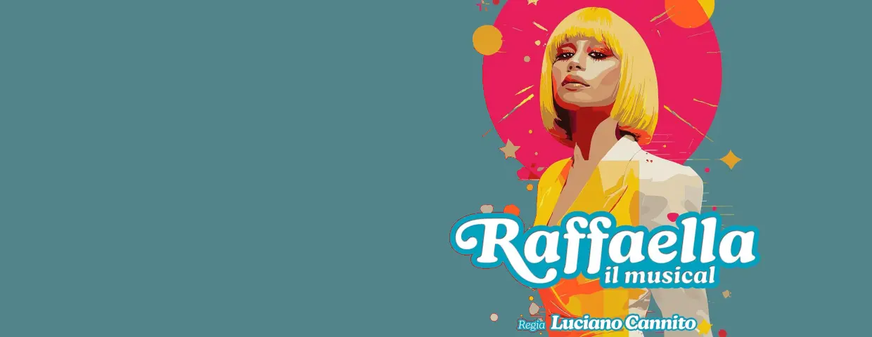 Raffaella il musical Roma: date, biglietti e info